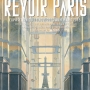 Revoir Paris, affiche de l'exposition